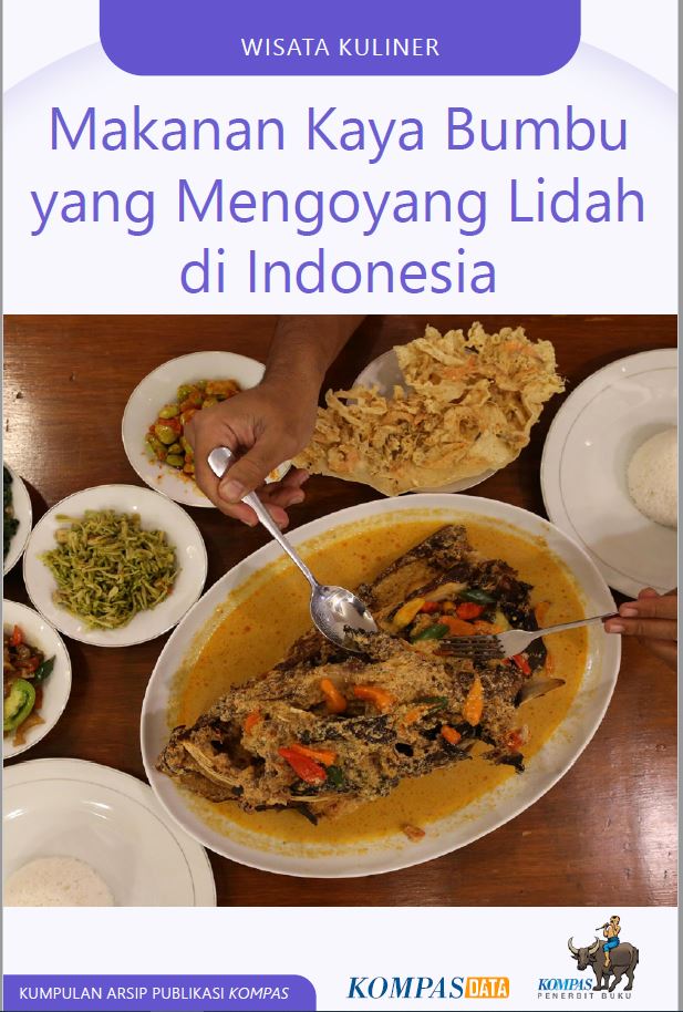 Makanan Kaya Bumbu Yang Mengoyang Lidah Di Indonesia