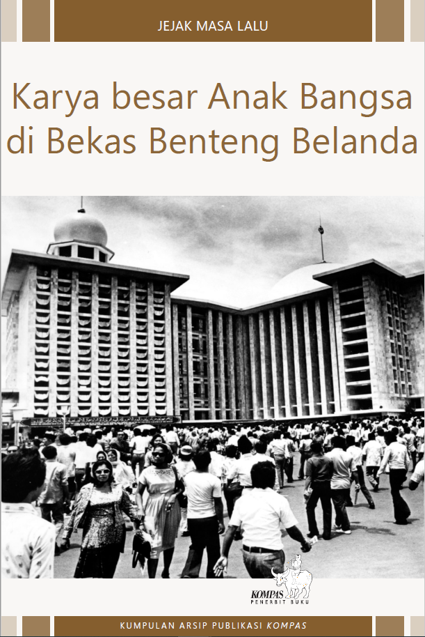 Segera Terbit: Karya Besar Anak Bangsa Di Bekas Benteng Belanda